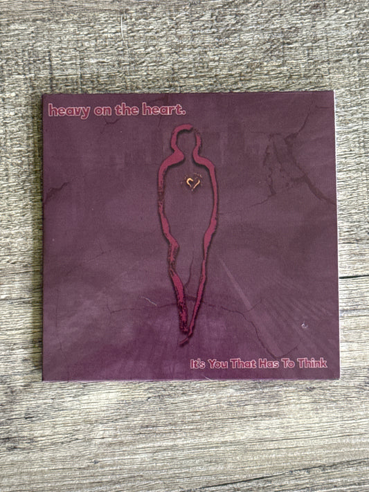 It’s You That Has To Think EP - CD